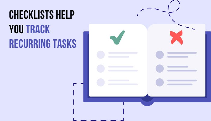 Checklists help you track recurring tasks ad account and target audience quality score