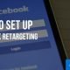 How to Set Up facebook retargeting campaigns
