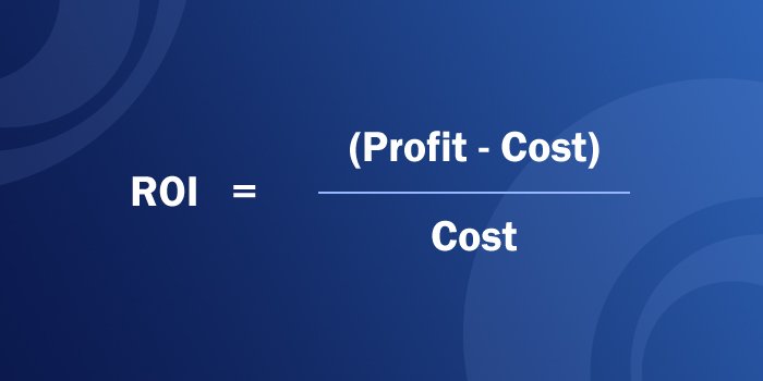 The simplest formula to calculate ROI
